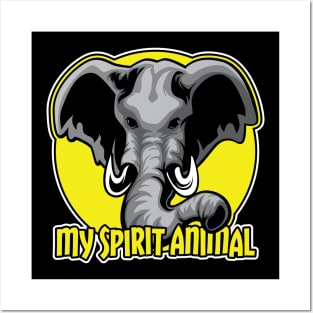 Elephants are my Spirit Animal Posters and Art